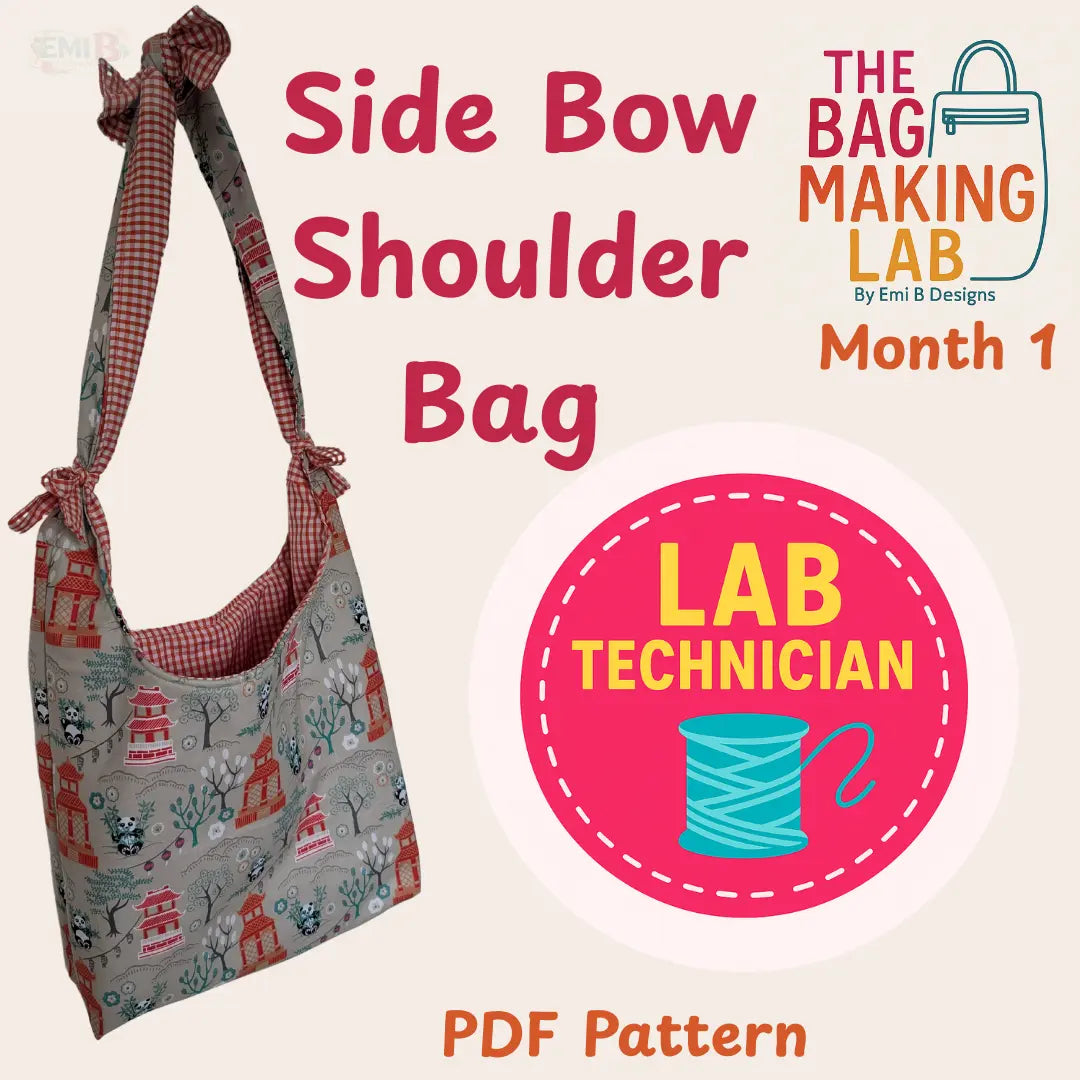 LAB TECHNICIAN The Bag Making Lab Month 1- Side Bow tote Sewing Pattern - PDF/Download-